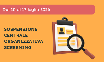 Sospensione Centrale Organizzativa Screening