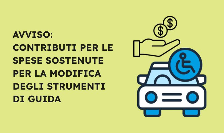 AVVISO - Contributi per le spese sostenute per la modifica degli strumenti di guida