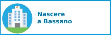 Nascere a Bassano Nascere a Bassano